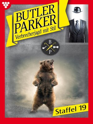 cover image of Butler Parker Staffel 19 – Kriminalroman